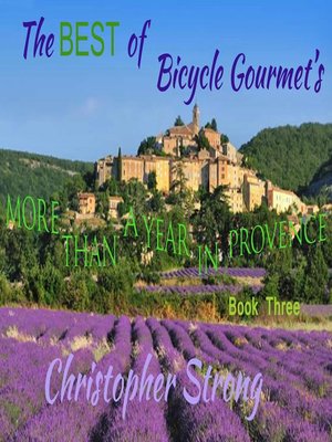 cover image of The Best of Bicycle Gourmet's More Than a Year in Provence